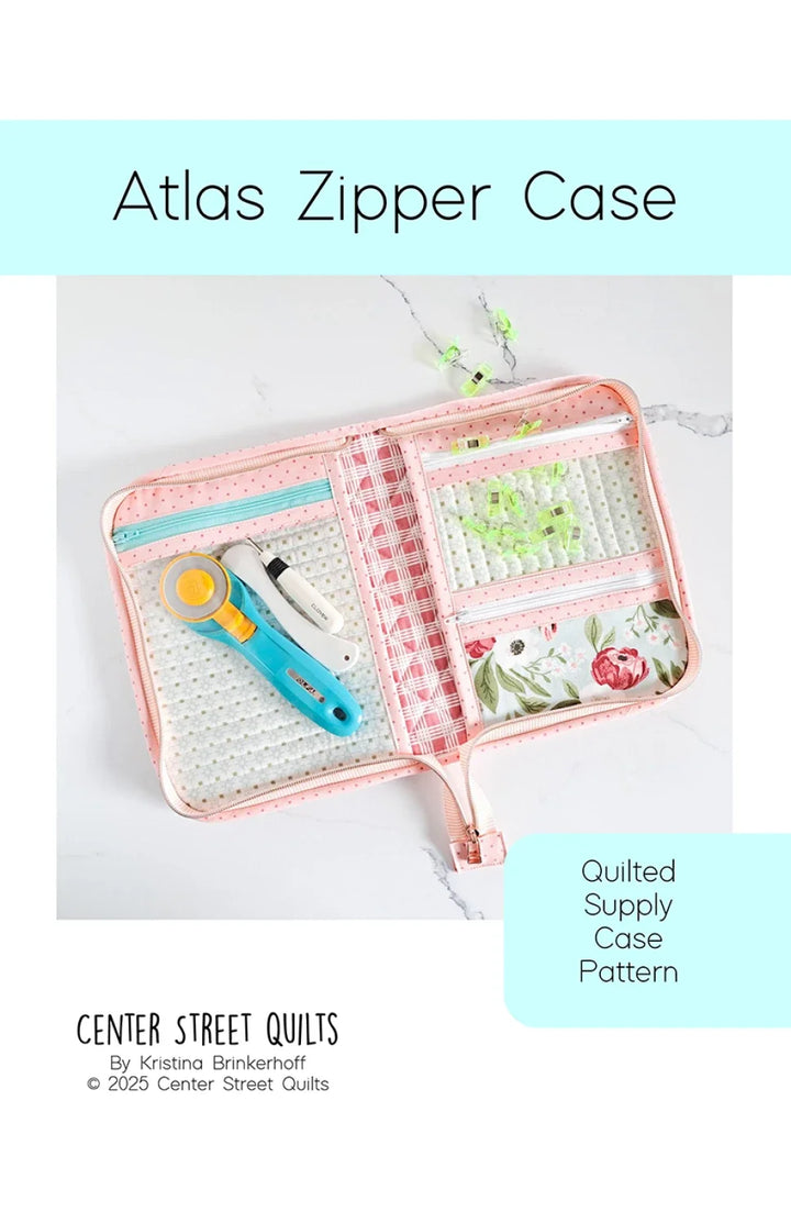 Atlas Zipper Case | Center Street Quilts