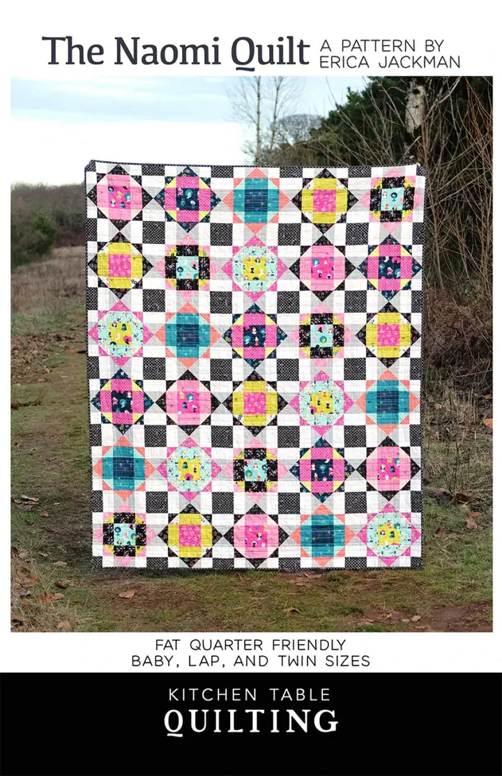 The Naomi Quilt Pattern | Kitchen Table Quilting