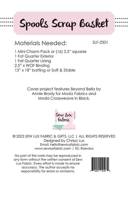 Spools Scrap Basket Pattern | Sew Lux Fabric
